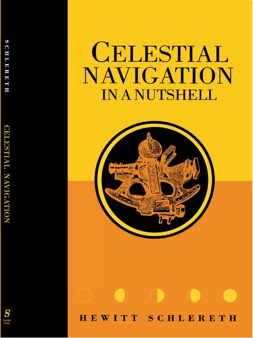 Title details for Celestial Navigation in a Nutshell by Hewitt Schlereth - Available